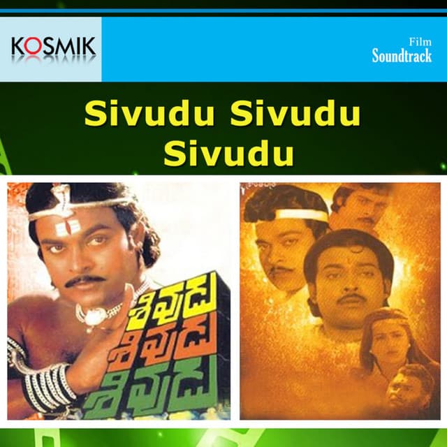 Sivdu Sivudu Sivudu - K. Chakravarthy