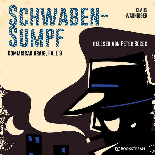 Schwaben-Sumpf - Kommissar Braig