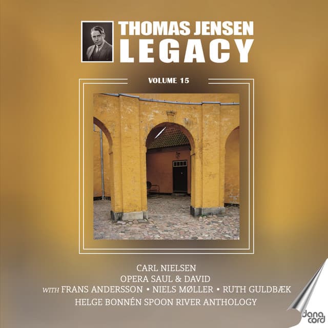 Thomas Jensen Legacy, Vol. 15 - Carl Nielsen