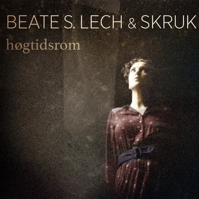 Høgtidsrom - Beate S. Lech