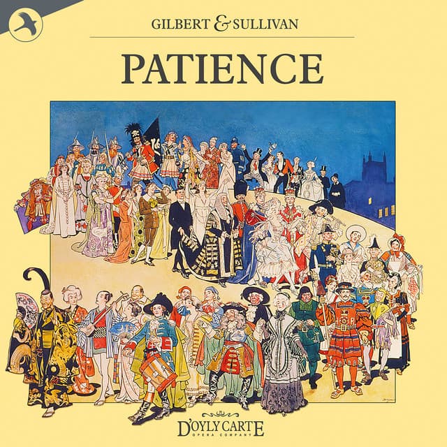 Patience - Gilbert & Sullivan