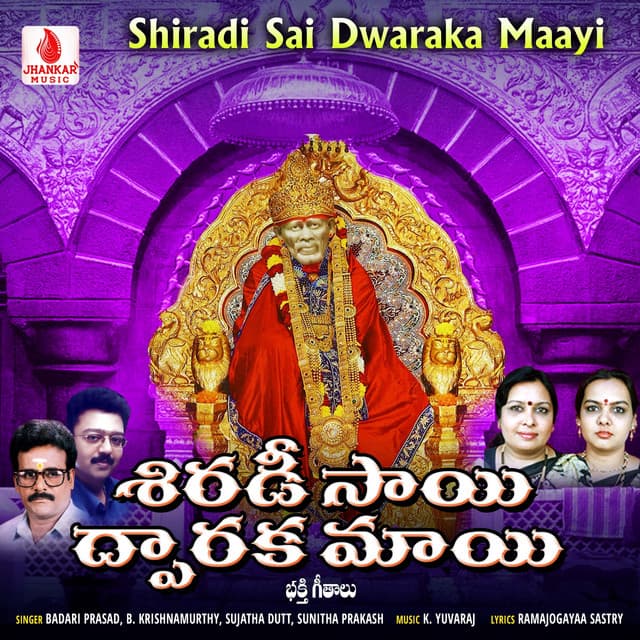Shiradi Sai Dwaraka Maayi - Badari Prasad