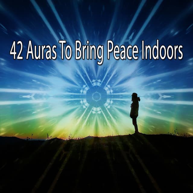 42 Auras To Bring Peace Indoors - Classical Study Music