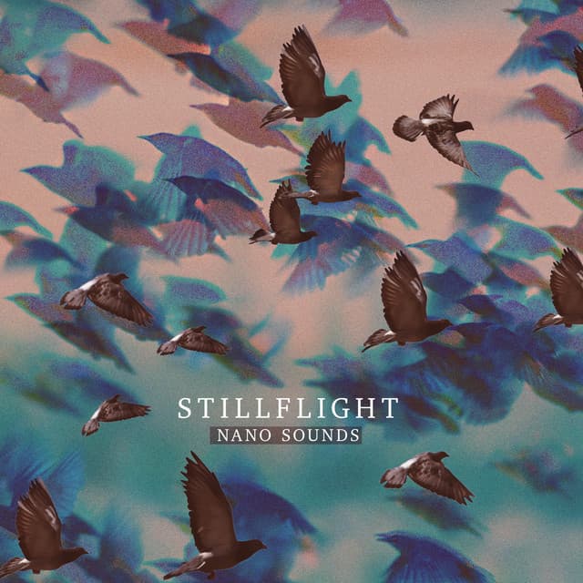 Stillflight - Nano Sounds