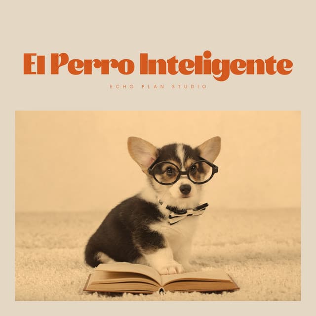 El Perro Inteligente - Biblioteca de Música Para Mascotas