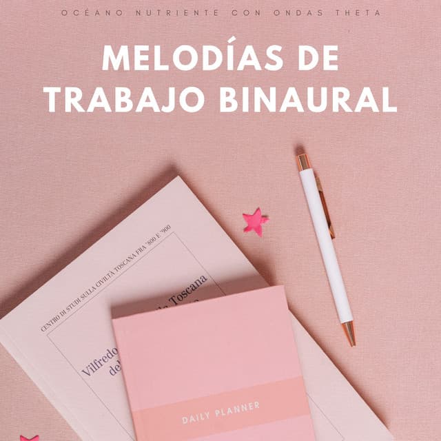 Melodías De Trabajo Binaural: Océano Nutriente Con Ondas Theta - Onda cerebral binaural