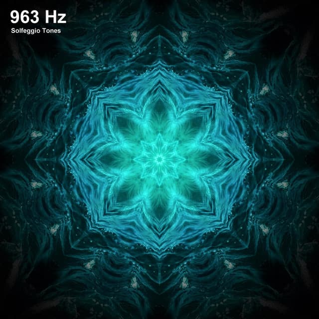 963 Hz Solfeggio Tones