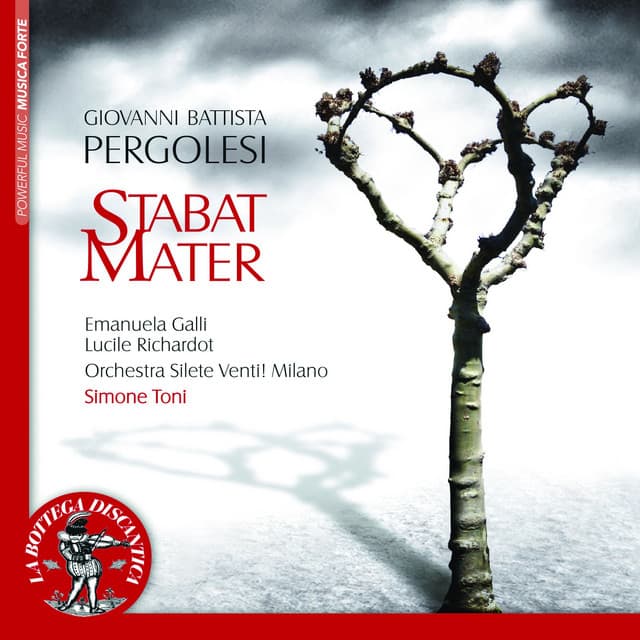 Pergolesi: Stabat Mater, Sinfonia for Cello and Continuo - Giovanni Battista Pergolesi