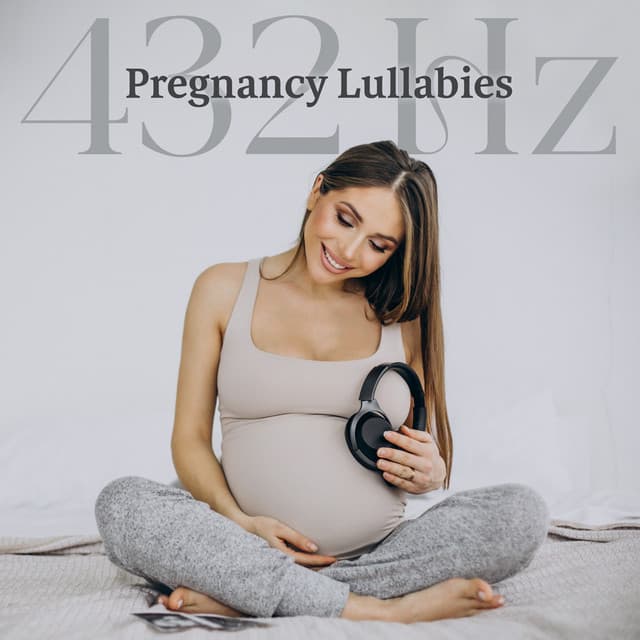 432 Hz Pregnancy Lullabies - Yanan Time