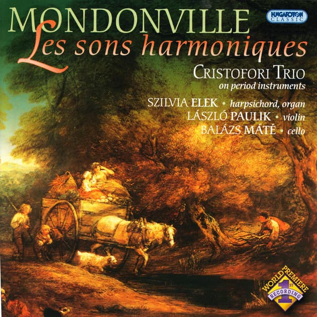 Mondonville: Les Sons Harmoniques, Op. 4 - Jean-Joseph Cassanéa De Mondonville