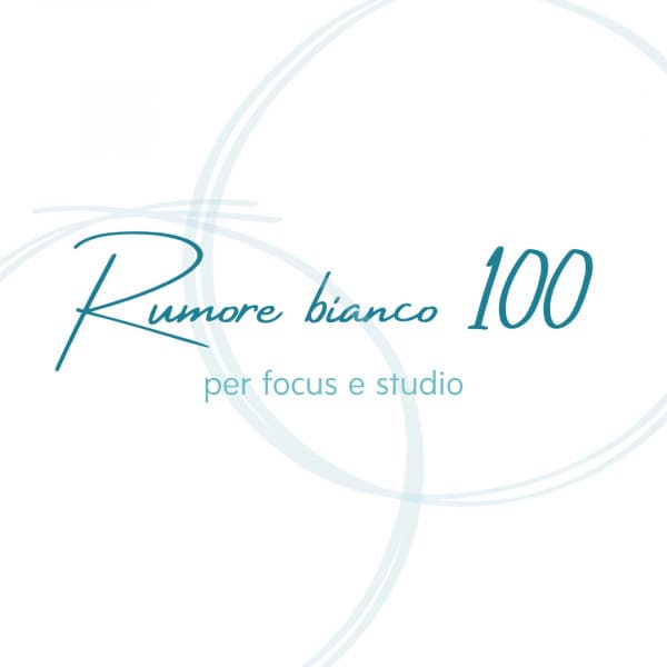 Rumore bianco 100 per focus e studio - Silenciador de Ruido