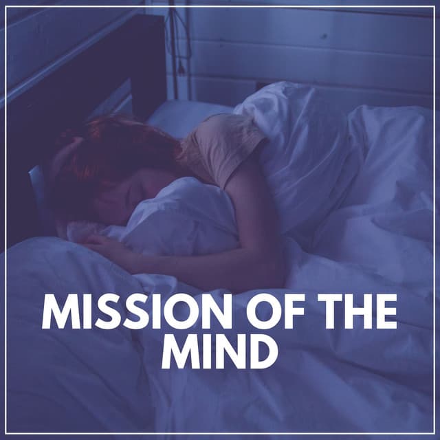 Mission of the Mind - Help Your Baby Sleep Through The Night