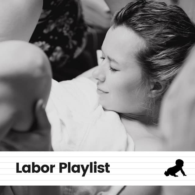 Labor Playlist - Childbirth Music Guru