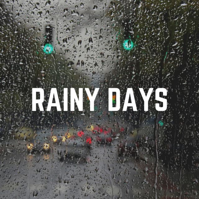 Rainy Days - Heavy Rain Sounds