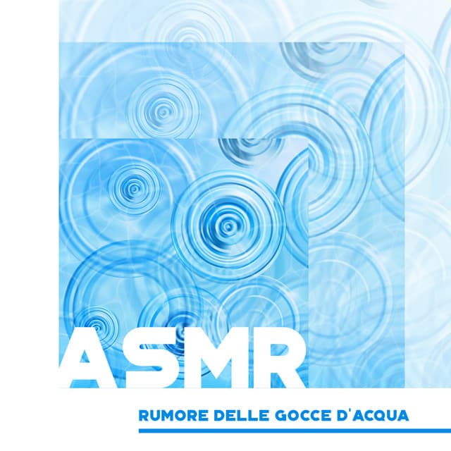 ASMR Rumore delle gocce d'acqua - Frank South