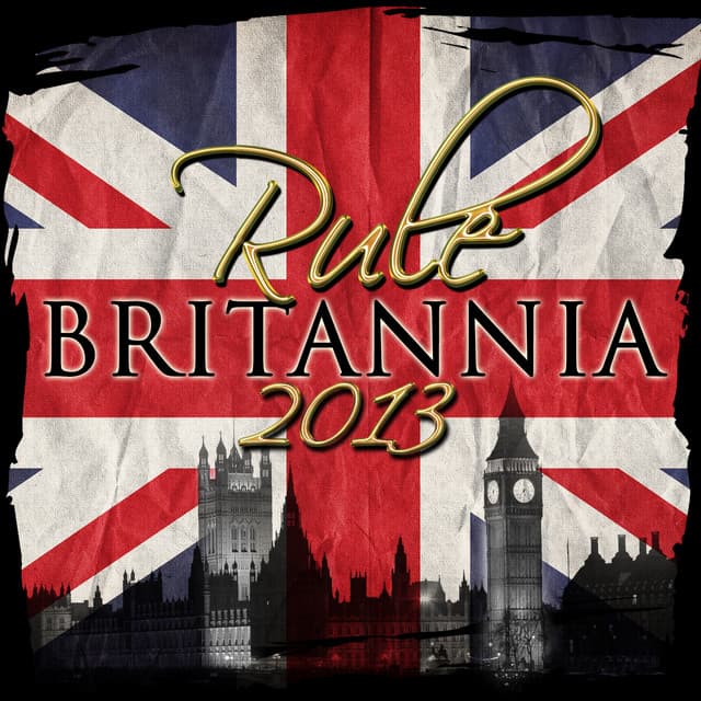 Rule Britannia 2013 - Royal Philharmonic Orchestra