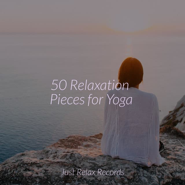 50 Relaxation Pieces for Yoga - Baby Lullaby