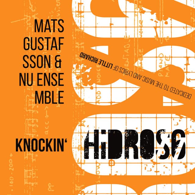 Hidros 6 – Knockin´ - Mats Gustafsson
