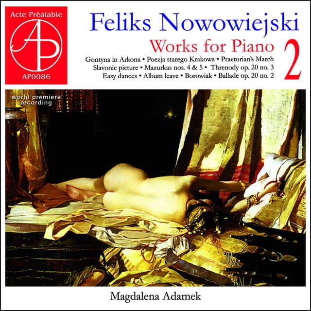 Feliks Nowowiejski: Works for Piano 2 - Feliks Nowowiejski