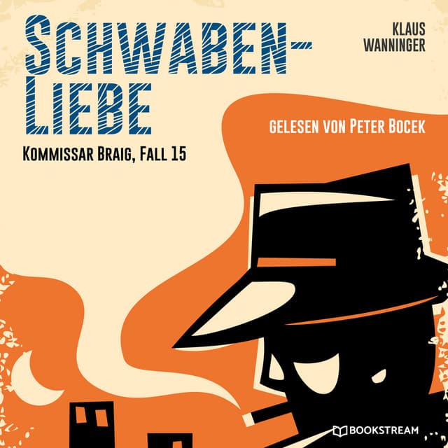 Schwaben-Liebe - Kommissar Braig