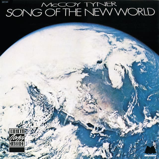 Song Of The New World - McCoy Tyner