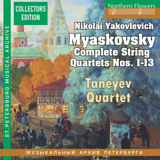 Myaskovsky: Complete String Quartets Nos. 1-13 - Nikolai Myaskovsky