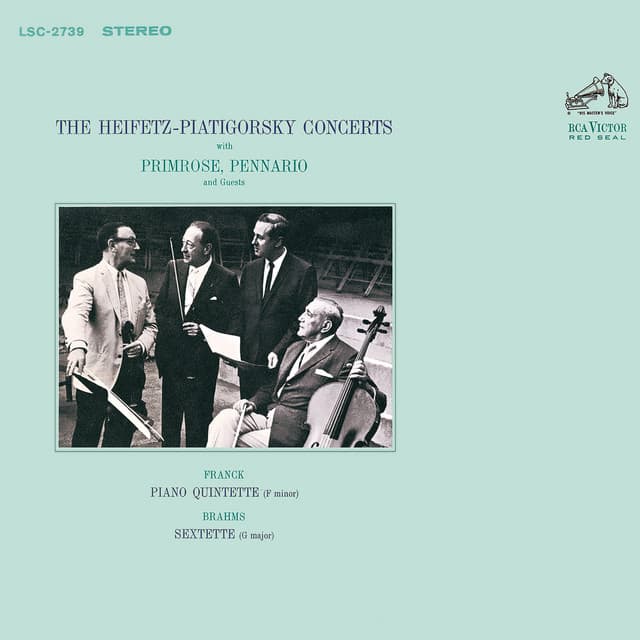 Franck: Piano Quintet in F Minor, M. 7, FWV 7 & Brahms: String Sextet No. 2 in G Major, Op. 36 - Gregor Piatigorsky