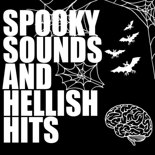 Spooky Sounds and Hellish Hits - Halloween Kids