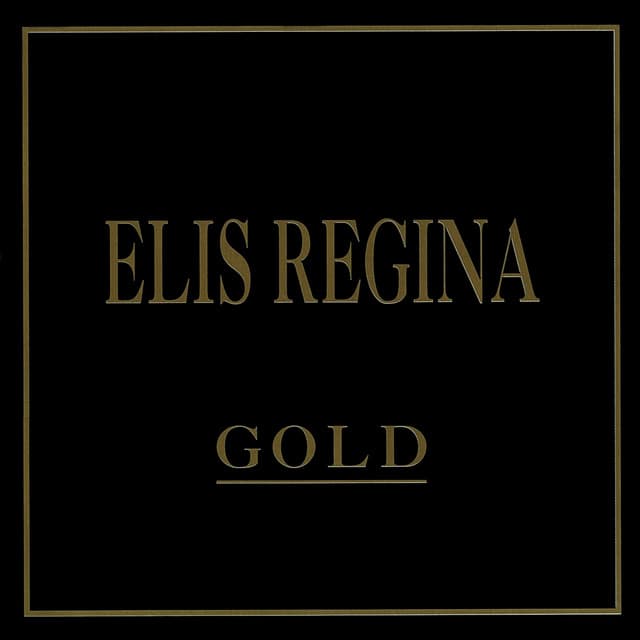 Gold - Elis Regina