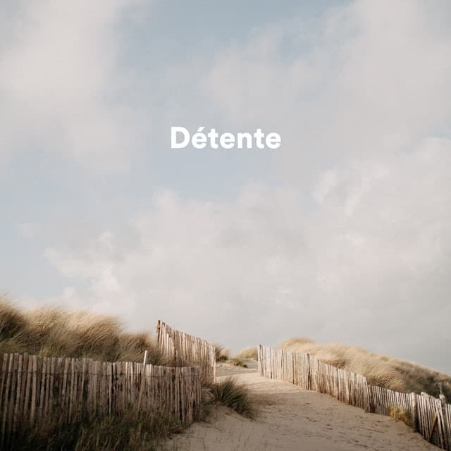 Détente - Relaxar