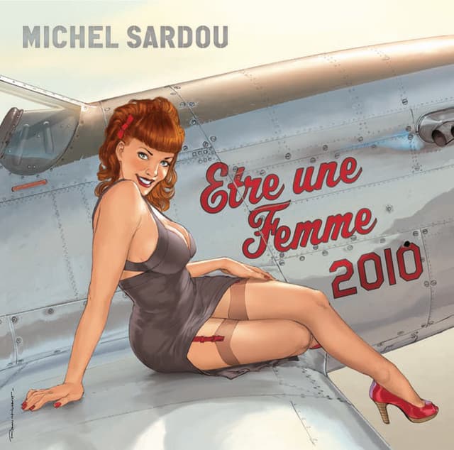 Être Une Femme - Michel Sardou