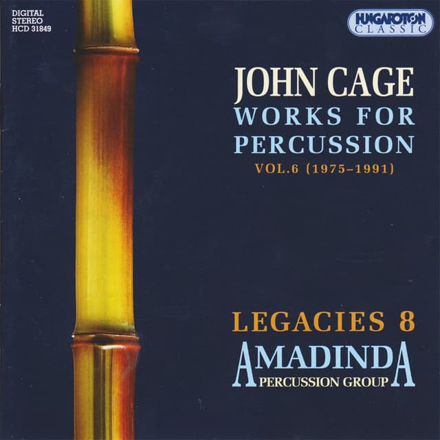 Cage: Works for Percussion, Vol. 6 - John Cage