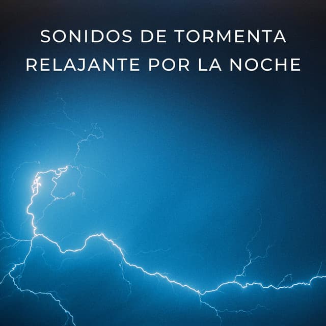 Sonidos De Tormenta Relajante Por La Noche - Tormentas eléctricas y sonidos de lluvia