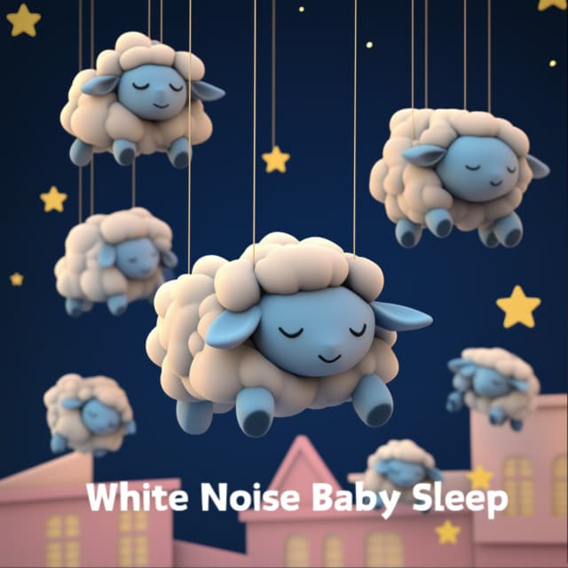 Baby's Dreamy White Noise Sounds - White Noise Baby Sleep