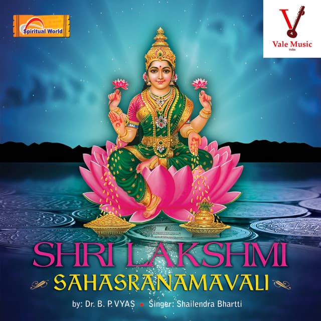 Shri Lakshmi Sahasranamavali - Shailendra Bharti