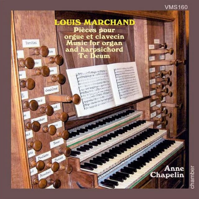 Marchand - Pieces for Harpsichord and Organ - Louis Marchand