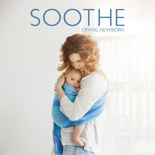 Soothe Crying Newborn: Gentle Piano Lullabies - Gentle Baby Lullabies World
