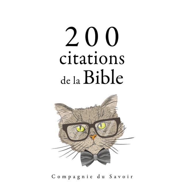200 citations de la Bible - Anonyme