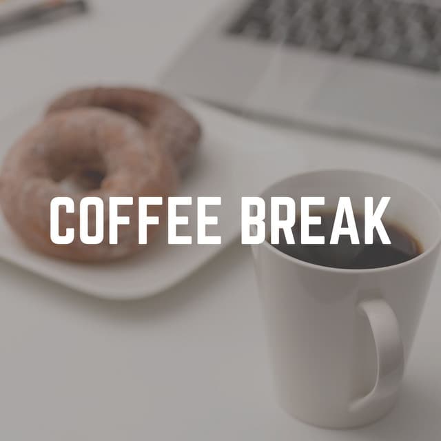 Coffee Break - Cafe Music