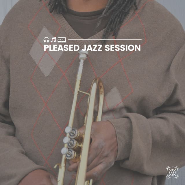 Pleased Jazz Session - Classy Cafe Jazz Music