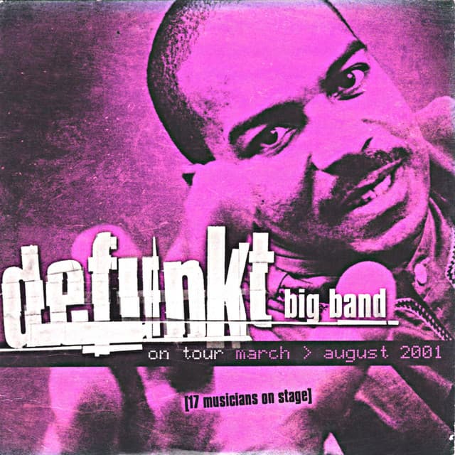 Defunkt Big Band - Defunkt Big Band