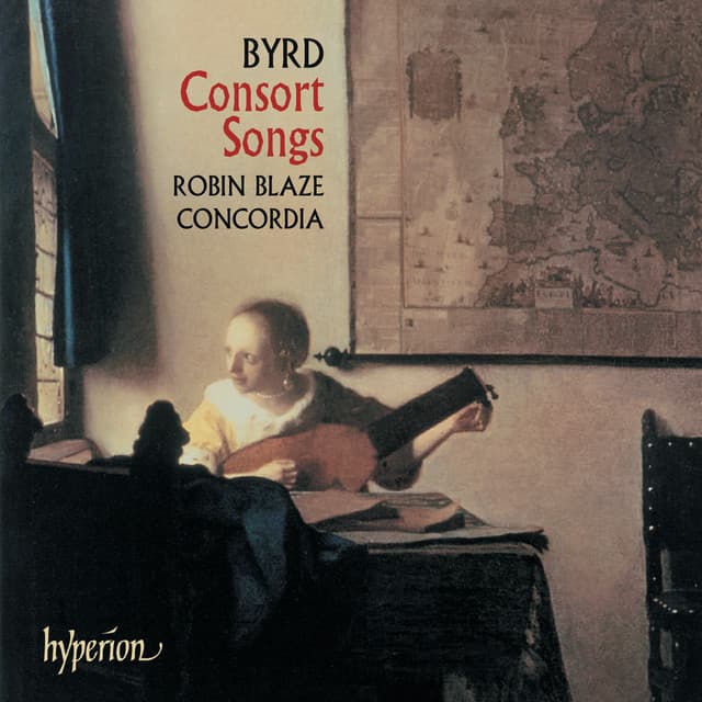 Byrd: Consort Songs - William Byrd