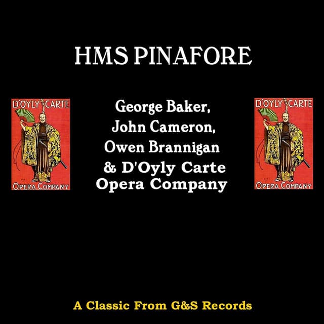 HMS Pinafore - Arthur Sullivan