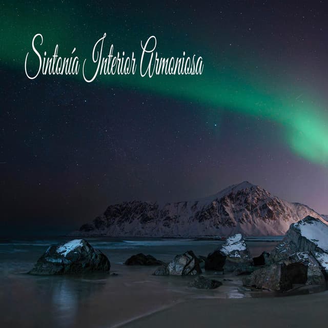 Sintonía Interior Armoniosa - Calmar la Ansiedad