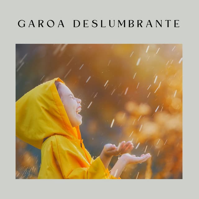 Garoa Deslumbrante - Chuva Pra Dormir