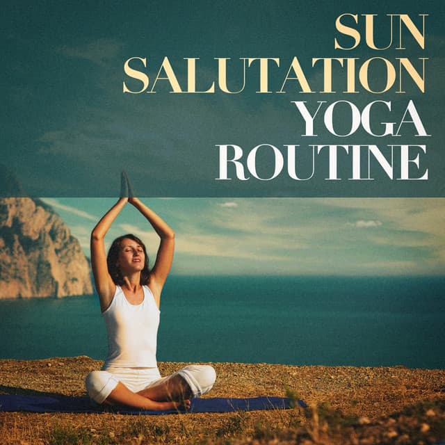 Sun salutation yoga routine - Soothing Music for Sleep Academy