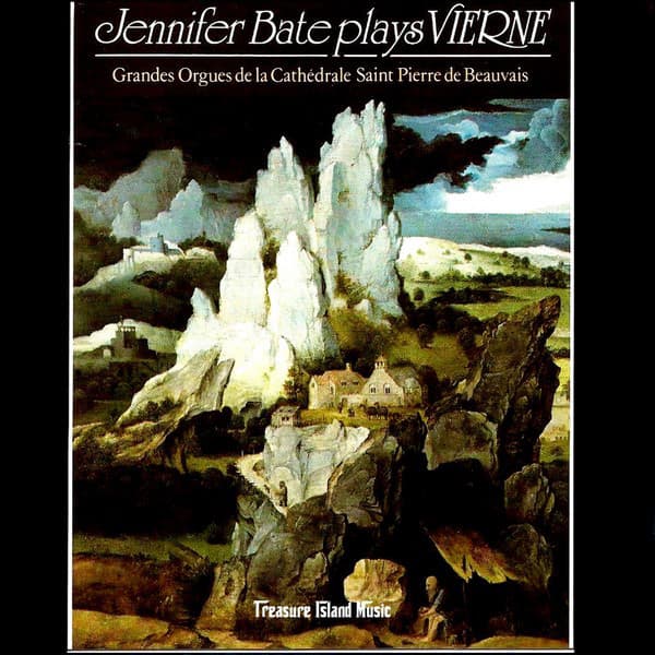 Jennifer Bate Plays Vierne - Louis Vierne
