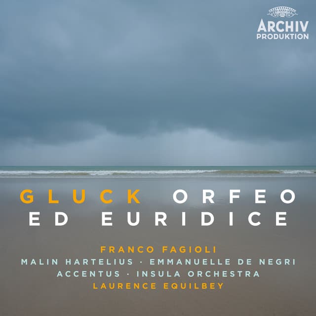 Gluck: Orfeo ed Euridice, Wq. 30 - Christoph Willibald Gluck