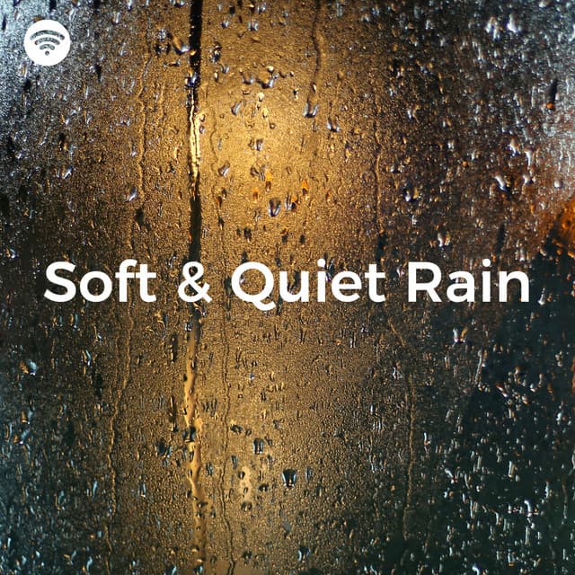 Soft and Quiet Rain - Rain Sleepings Sounds