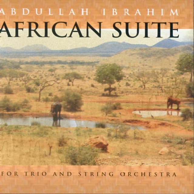 African Suite - Abdullah Ibrahim
